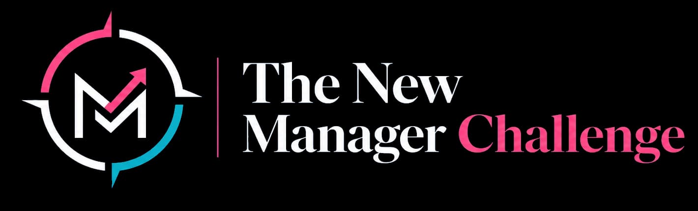 The New Manager Challenge